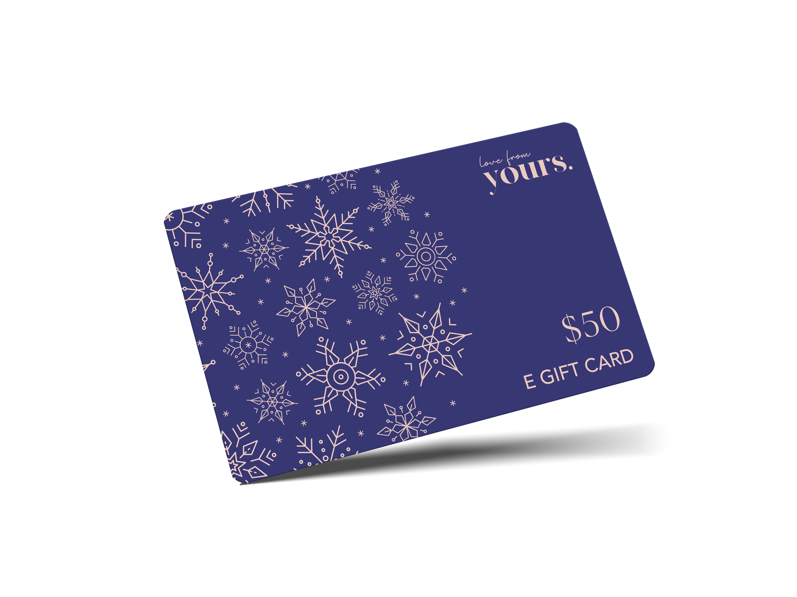 Yours E-Gift Card
